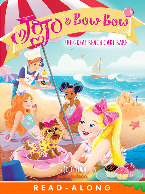 Title details for The Great Beach Cake Bake (JoJo and BowBow #6) by Nickelodeon Publishing - Available